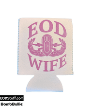 EOD Wife Koozies