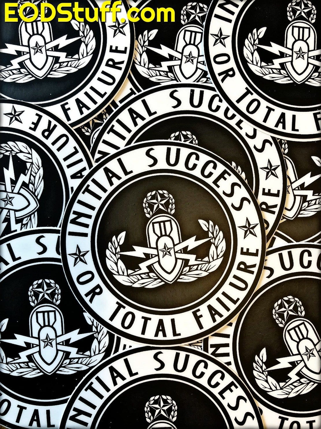 Initial Success or Total Failure Die Cut Stickers - Black and White EOD Sticker